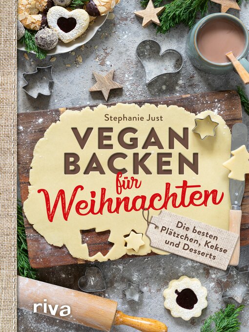 Title details for Vegan backen für Weihnachten by Stephanie Just - Available